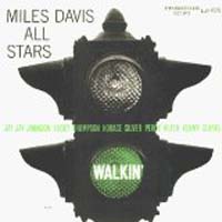 Miles Davis - Walkin'